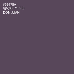 #58475A - Don Juan Color Image